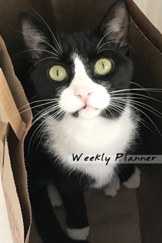 Weekly Planner: Black-and-white Tuxedo Cat Daily Planner 52 Weeks Agenda Schedule Organizer