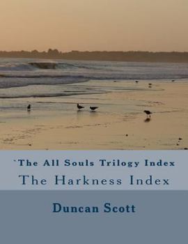 Paperback The All Souls Trilogy: The Harkness Index Book