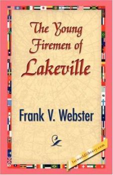 Paperback The Young Firemen of Lakeville Book