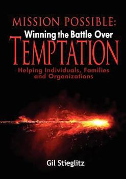 Paperback Mission Possible: Winning the Battle Over Temptation Book