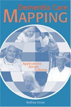 Paperback Dementia Care Mapping: Applications Across Cultures Book