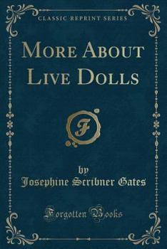 Paperback More about Live Dolls (Classic Reprint) Book