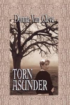 Paperback Torn Asunder (Taylor Family Saga) Book