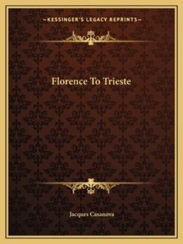 Paperback Florence To Trieste Book