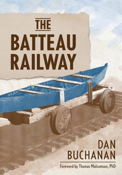Paperback The Batteau Railway Book