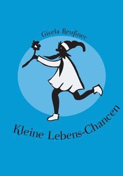Paperback Kleine Lebens-Chancen [German] Book