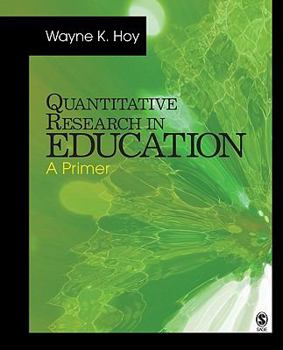 Paperback Quantitative Research in Education: A Primer Book