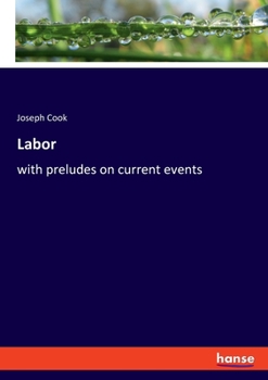 Paperback Labor: with preludes on current events Book