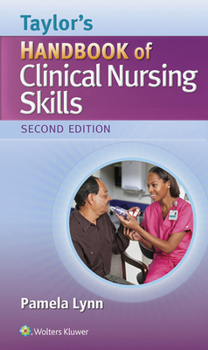 Paperback Taylor's Handbook of Clinical Nursing Skills Book