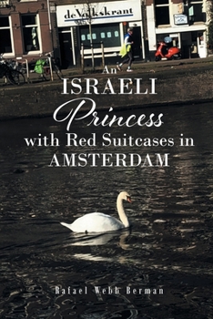 Paperback An Israeli Princess With Red Suitcases In Amsterdam Book