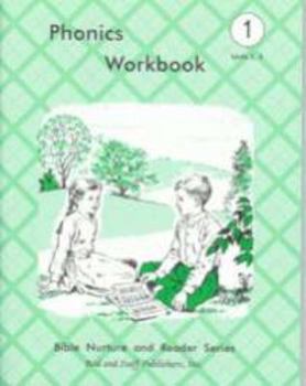 Paperback Phonics Workbook 1 Units 2, 3 Bible Nurture and Reader Series Book