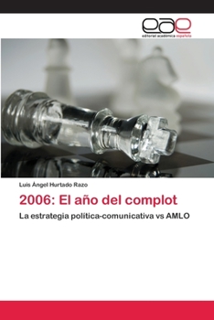 Paperback 2006: El año del complot [Spanish] Book