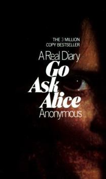 Paperback Go Ask Alice Book