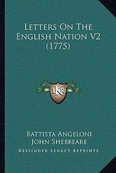 Paperback Letters On The English Nation V2 (1775) Book