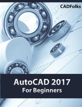 Paperback AutoCAD 2017 For Beginners Book