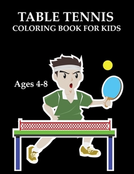 Paperback table tennis Coloring Book For Kids Ages 4-8 Book