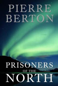 Hardcover Prisoners of the North Book