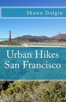 Paperback Urban Hikes San Francisco Book