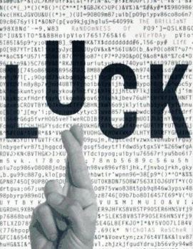 Hardcover Luck: The Brilliant Randomness of Everyday Life Book