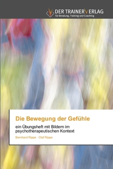 Paperback Die Bewegung der Gefühle [German] Book