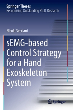 Paperback Semg-Based Control Strategy for a Hand Exoskeleton System Book