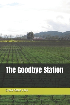 Paperback The Goodbye Station Book