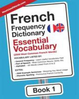 Paperback French Frequency Dictionary - Essential Vocabulary: 2500 Most Common French Words Book