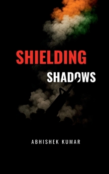 Paperback Shielding Shadows Book