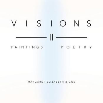 Paperback Visions II: Paintings Poetry Book