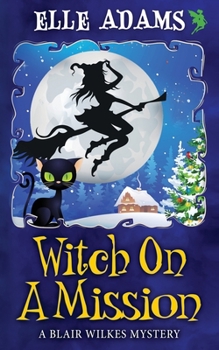 Paperback Witch on a Mission Book