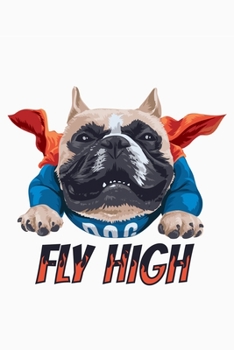 Super Cute Flying Bully Bulldog Superhero Notebook: A notepad perfect for creative writing, note taking, doodling, and more!