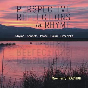 Paperback Perspective Reflections in Rhyme Book