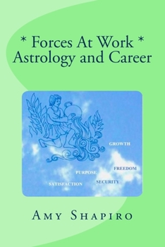 Paperback Forces At Work: Astrology and Career Book