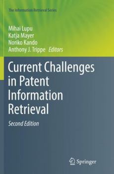Paperback Current Challenges in Patent Information Retrieval Book