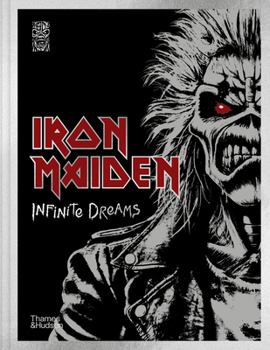 Hardcover Iron Maiden: Infinite Dreams: The Official Visual History Book