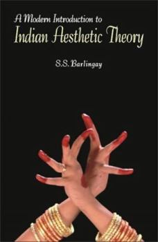 Paperback A Modern Introduction to Indian Aesthetic Theory Book