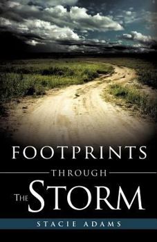 Paperback Footprints Through the Storm Book