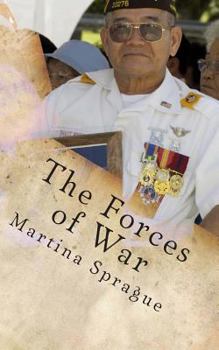 Paperback The Forces of War: Patriotism, Tradition, and Revenge Book