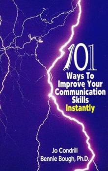 Paperback 101 Ways to Improve Your Communication Skills Instantly Book