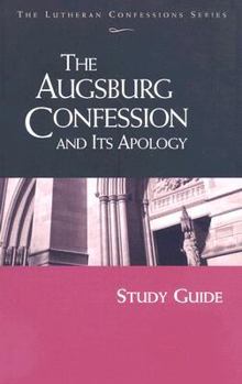 Paperback Lutheran Confessions: Augsburg Confession and Its Apology Study Guide Book