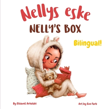 Paperback Nelly's Box - Nellys eske: A Norwegian English book for bilingual children (Bokmål Norwegian) [Norwegian] Book