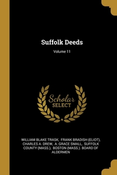 Paperback Suffolk Deeds; Volume 11 Book