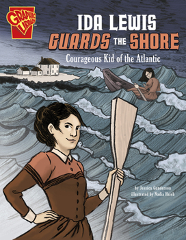 Paperback Ida Lewis Guards the Shore: Courageous Kid of the Atlantic Book