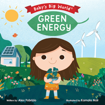 Baby's Big World Green Energy - Book  of the Baby's Big World