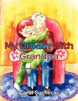 Paperback My Dream with Grandpa Book