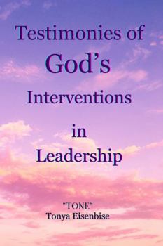 Paperback Testimonies of God’s Interventions in Leadership Book