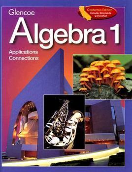 Hardcover Algebra 1: California: Applications Connections Book