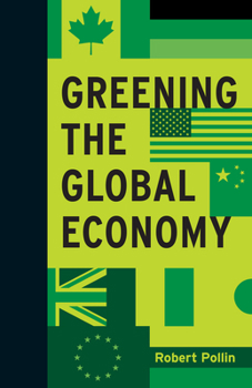 Hardcover Greening the Global Economy Book