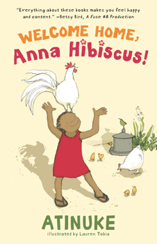 Welcome Home, Anna Hibiscus! - Book #5 of the Anna Hibiscus