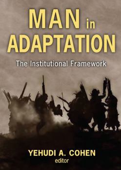 Paperback Man in Adaptation: The Institutional Framework Book